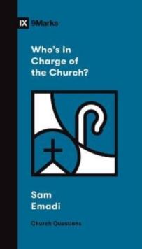 Who's in Charge of the Church?