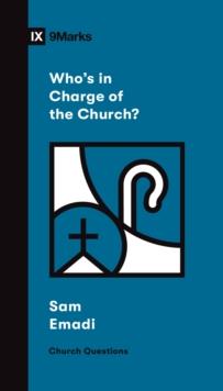 Who's in Charge of the Church?