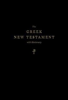 The Greek New Testament, Produced at Tyndale House, Cambridge, with Dictionary (Hardcover)