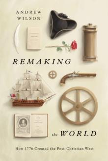 Remaking the World