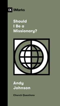 Should I Be a Missionary?