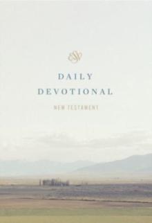 ESV Daily Devotional New Testament : Through the New Testament in a Year (Paperback)