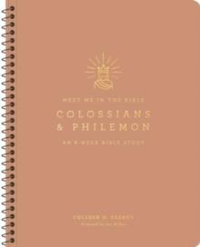 Colossians and Philemon : An 8-Week Bible Study