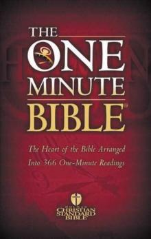 The HCSB One Minute Bible : The Heart of the Bible Arranged into 366 One-Minute Readings