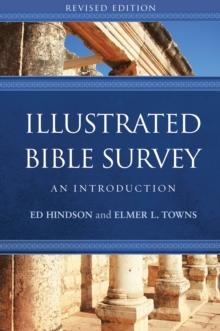 Illustrated Bible Survey : An Introduction