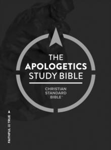 CSB Apologetics Study Bible : Faithful and True