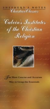 Calvin's Institutes of the Christian Religion