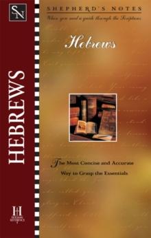 Shepherd's Notes: Hebrews