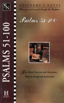 Shepherd's Notes: Psalms 51-100