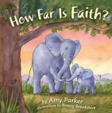 How Far Is Faith?