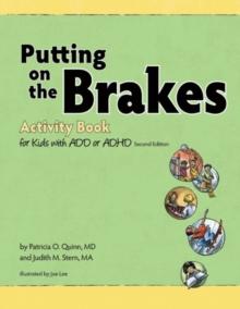 Putting on the Brakes Activity Book for Kids with ADD or ADHD