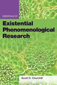 Essentials of Existential Phenomenological Research