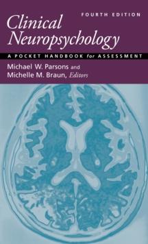 Clinical Neuropsychology : A Pocket Handbook for Assessment