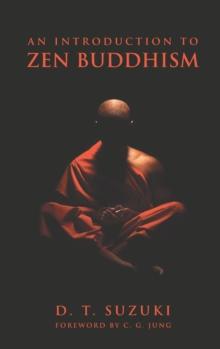 An Introduction To Zen Buddhism