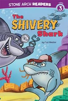 The Shivery Shark