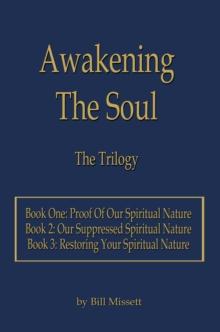 Awakening the Soul : The Trilogy