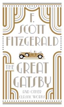 The Great Gatsby and Other Classic Works