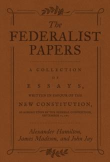 The Federalist Papers