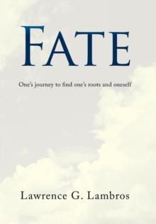 Fate : One's Journey to Find One's Roots and Oneself