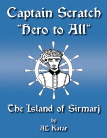 Captain Scratch : The Island of Sirmarj