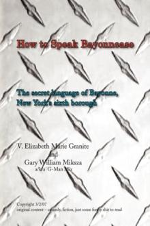 How to Speak Bayonnease