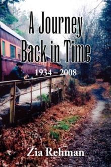 A Journey Back in Time 1934-2008