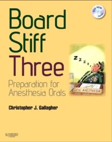 Board Stiff Three : Expert Consult - Online and Print