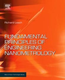 Fundamental Principles of Engineering Nanometrology