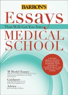 Essays That Will Get You Into Medical School