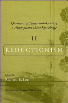 Questioning Nineteenth-Century Assumptions about Knowledge, II : Reductionism