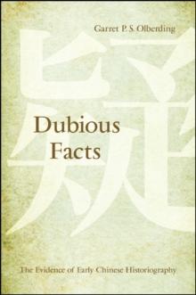 Dubious Facts : The Evidence of Early Chinese Historiography