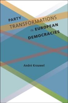 Party Transformations in European Democracies