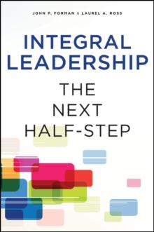 Integral Leadership : The Next Half-Step