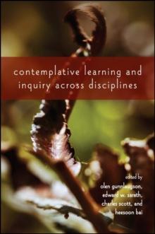 Contemplative Learning and Inquiry across Disciplines