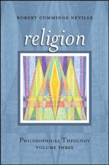 Religion : Philosophical Theology, Volume Three