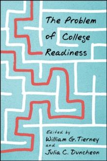 The Problem of College Readiness