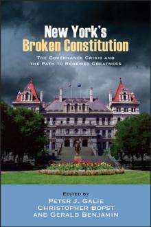 New York's Broken Constitution : The Governance Crisis and the Path to Renewed Greatness