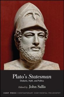 Plato's Statesman : Dialectic, Myth, and Politics