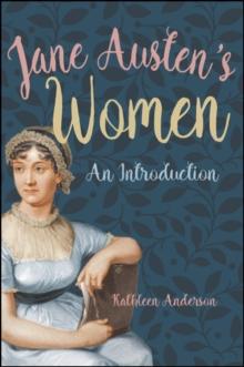 Jane Austen's Women : An Introduction