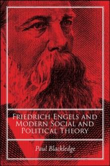 Friedrich Engels and Modern Social and Political Theory