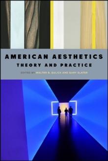 American Aesthetics : Theory and Practice