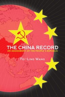 The China Record : An Assessment of the People's Republic