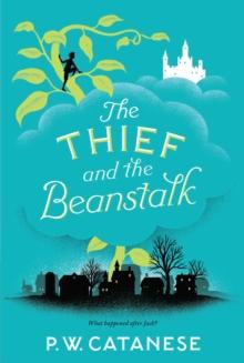 The Thief and the Beanstalk : A Further Tales Adventure