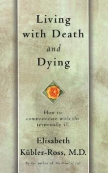 Living with Death and Dying