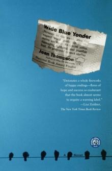 Wide Blue Yonder : A Novel