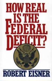 How Real is the Federal Deficit?