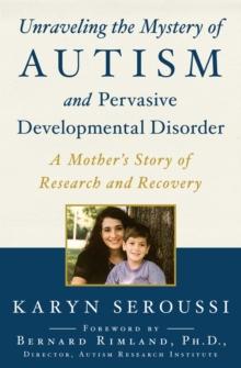 Unraveling The Mystery Of Autism And Pervasive Developmental Disorder