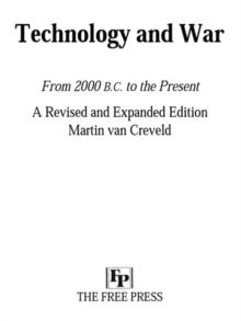 Technology and War : From 2000 B.C. to the Present