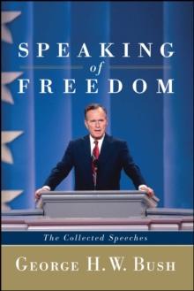 Speaking of Freedom : The Collected Speeches