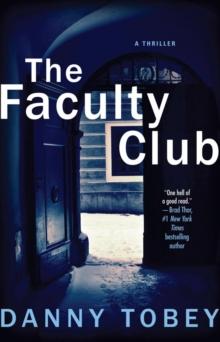 The Faculty Club : A Novel